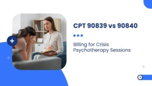 CPT 90839 vs 90840