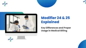 Modifier 24 & 25