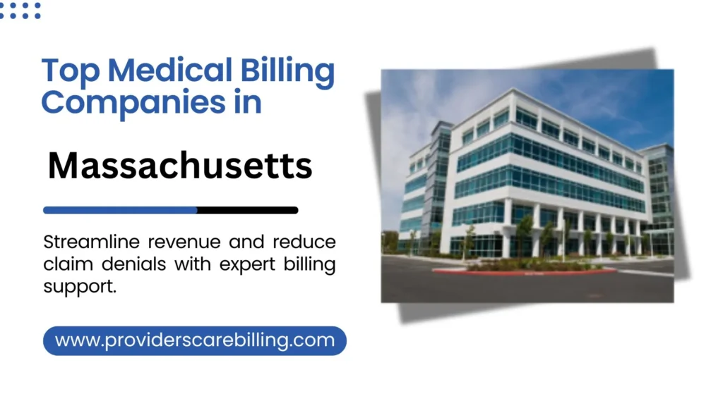 Medical Billing Companies in Massachusetts
