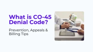 CO 45 Denial Code